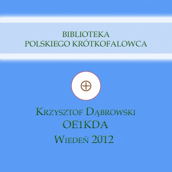 Biblioteka radioamatora i krótkofalowca (e-booki do pobrania).